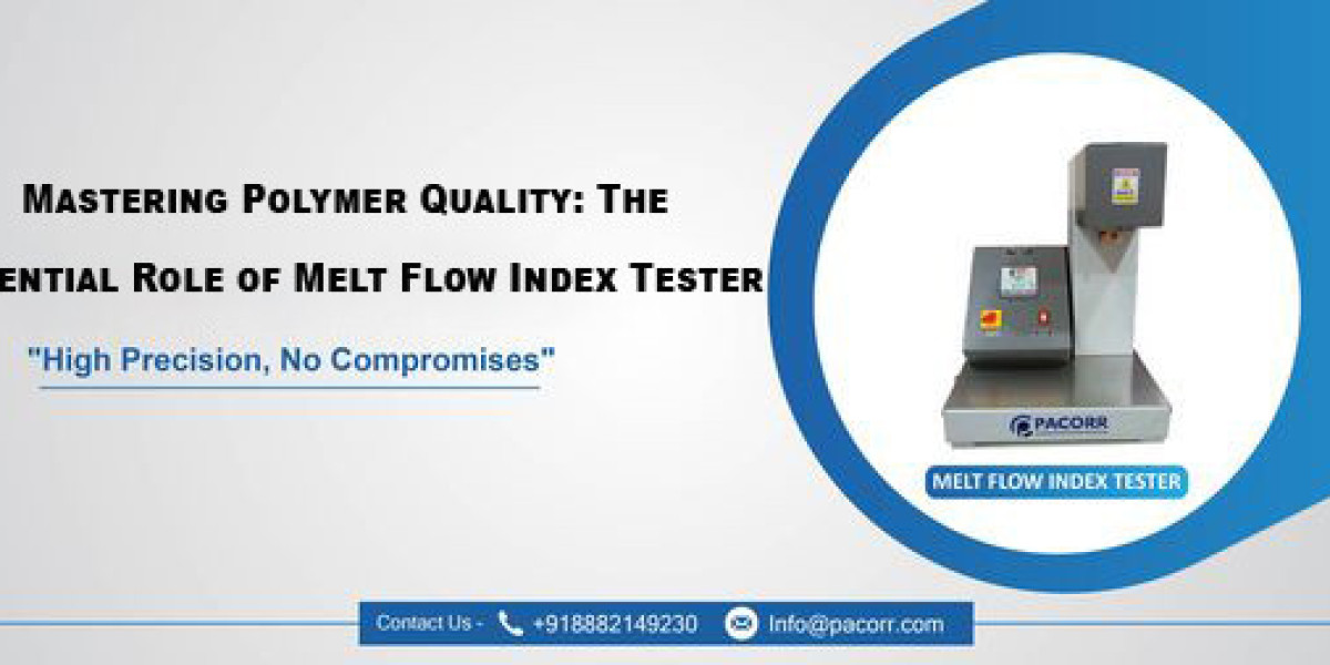 Ensuring Polymer Quality with the Melt Flow Index Tester A Comprehensive Guide